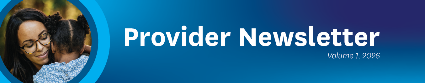 Centene Vision Provider Newsletter 2025 Volume 3