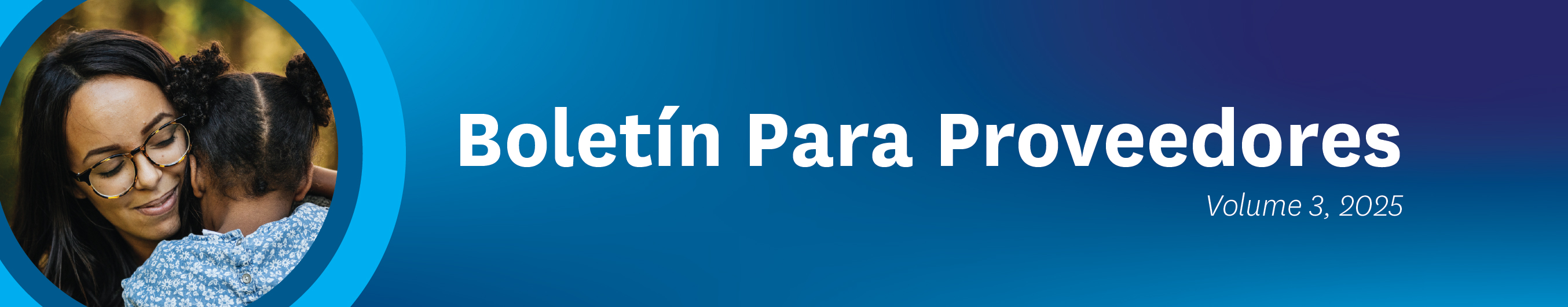Boletín para Proveedores de Servicios 2025, Volumen 3