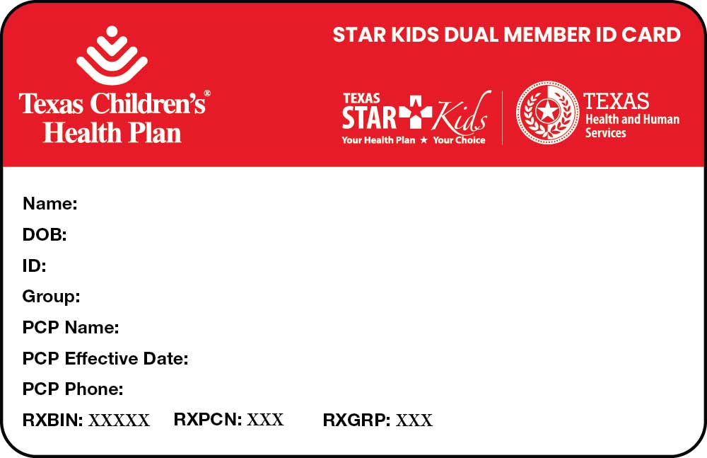 Texas Children's Health Plan STAR Kids dual eligible member ID card