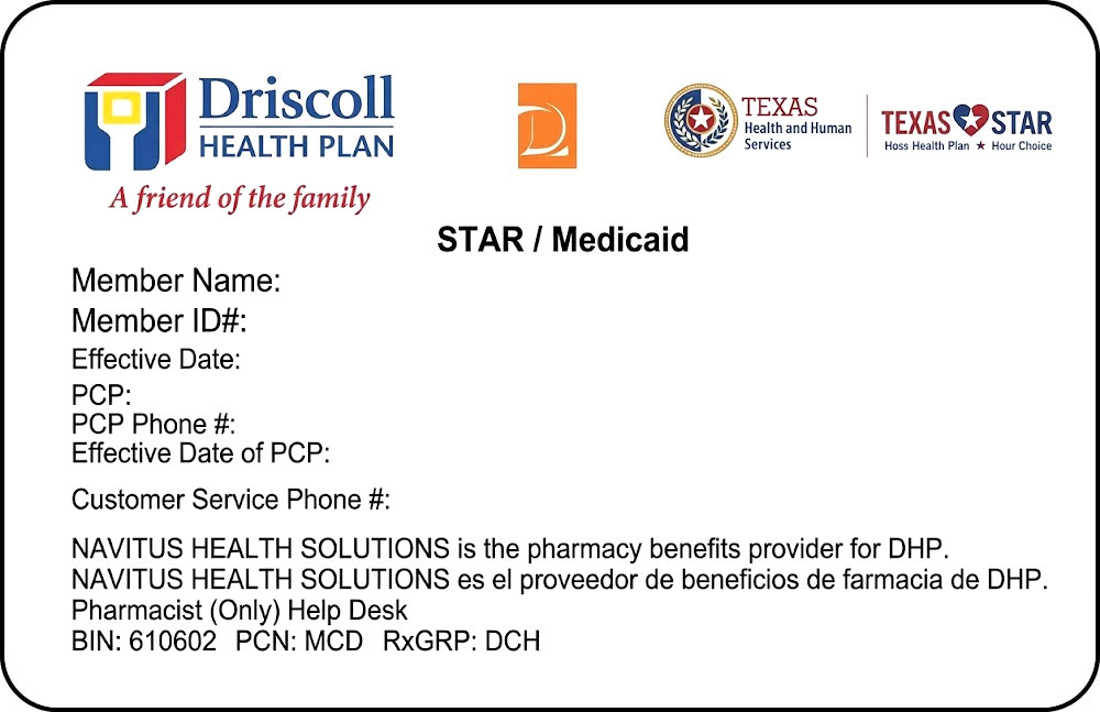 Driscoll Health Plan STAR member ID